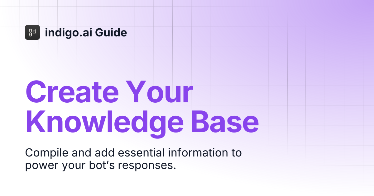 Create Your Knowledge Base | indigo.ai Guide